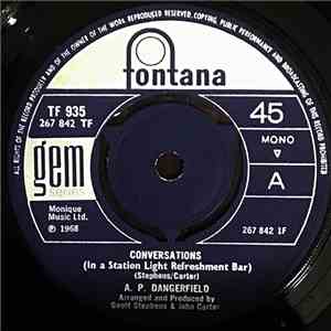 A.P. Dangerfield - Conversations (In A Station Light Refreshment Bar)