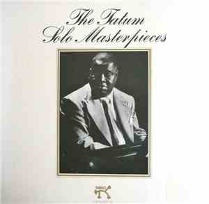 Art Tatum - The Tatum Solo Masterpieces