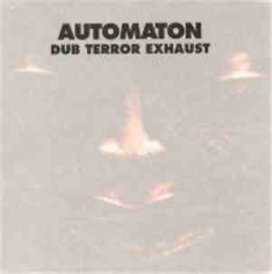 Automaton - Dub Terror Exhaust