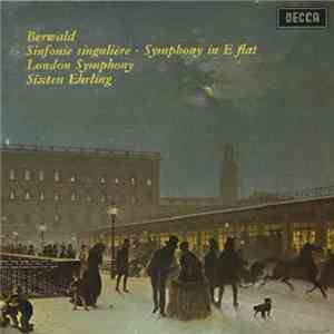 Berwald, London Symphony, Sixten Ehrling - Symphony Singulière ∙ Symphony In E Flat