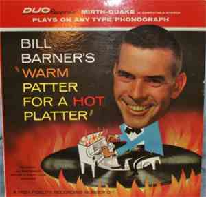 Bill Barner - Warm Patter For A Hot Platter