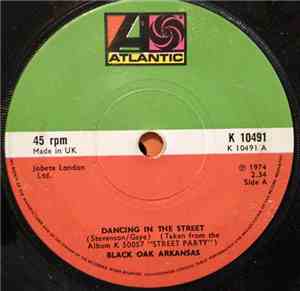 Black Oak Arkansas - Dancing In The Street