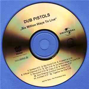 Dub Pistols - Six Million Ways To Live