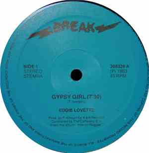 Eddie Lovette - Gypsy Girl / Sing About A Song