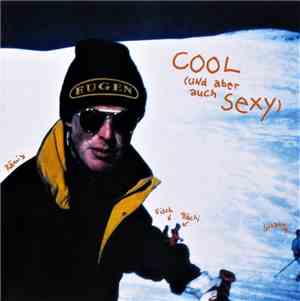 Eugen - Cool (Und Aber Auch Sexy)