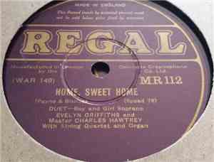 Evelyn Griffiths And Master Charles Hawtrey - Home, Sweet Home / Sweet And Low