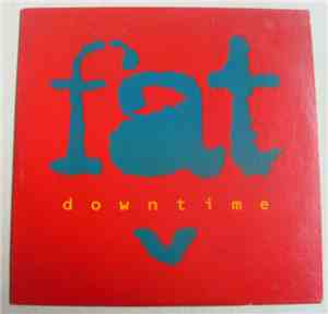 FAT  - Downtime