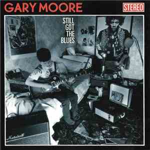 Gary Moore - Still Got The Blues