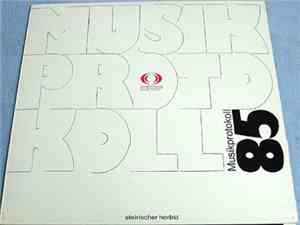 György Ligeti / Andrzej Dobrowolski / Herbert Lauermann / Zbigniew Bargielski - Steirischer Herbst - Musikprotokoll 85
