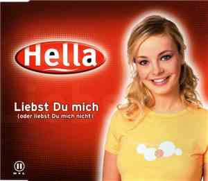 Hella  - Liebst Du Mich (Oder Liebst Du Mich Nicht)