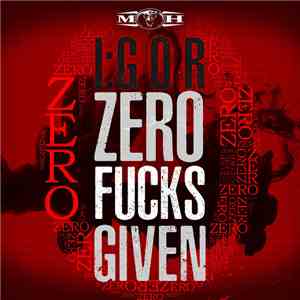 I:gor - Zero Fucks Given