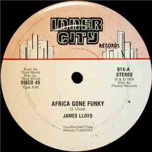 James Lloyd - Africa Gone Funky / You And I