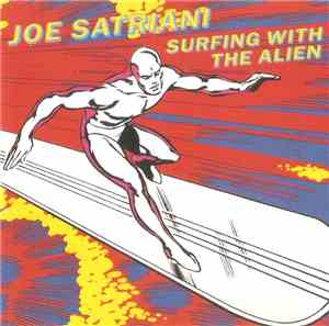 Joe Satriani - Surfing With The Alien