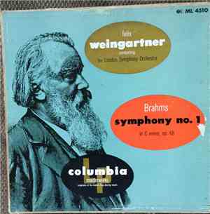 Johannes Brahms, Felix Weingartner, The London Symphony Orchestra - Symphony No. 1 In C Minor