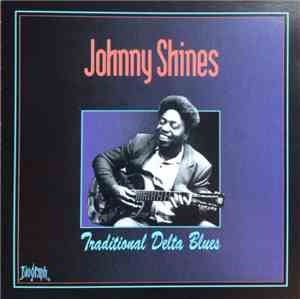 Johnny Shines - Traditional Delta Blues