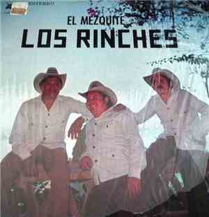 Los Rinches - El Mezquite