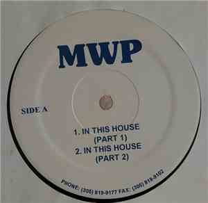 MWP - In This House / Hermanos