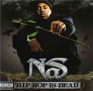 Nas - Hip Hop Is Dead