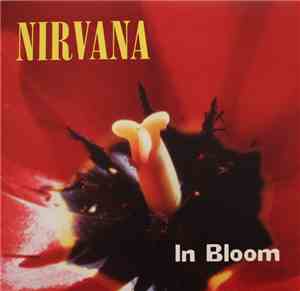 Nirvana - In Bloom