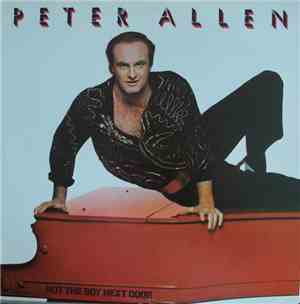 Peter Allen - Not The Boy Next Door