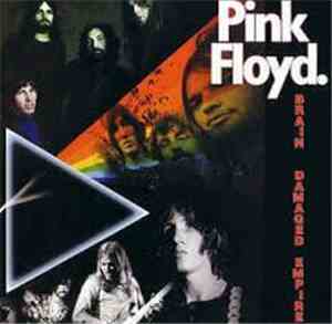Pink Floyd - Brain Damaged Empire