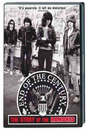 Ramones - End Of The Century - The Story Of The Ramones