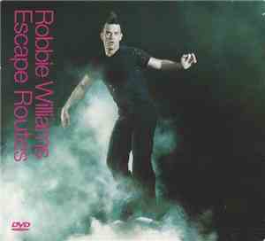 Robbie Williams - Escape Routes