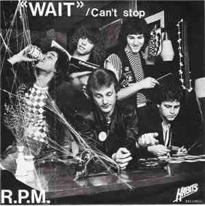 R.P.M.  - Wait / Can't Stop