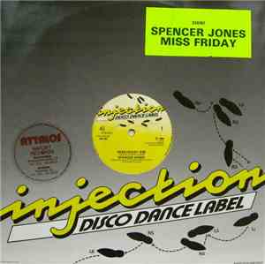 Spencer Jones - Miss Friday