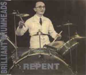 The Brilliant Drumheads - Repent