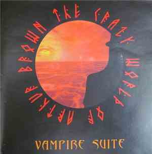 The Crazy World Of Arthur Brown - Vampire Suite