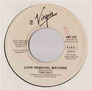 The Cult / The Ward Brothers - Love Removal Machine / Cross That Bridge