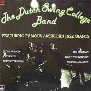 The Dutch Swing College Band - With Famous American Guests