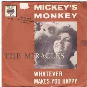 The Miracles - Mickey's Monkey / Whatever Makes You Happy