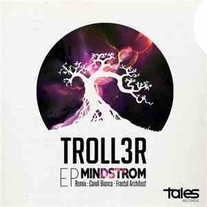 Troll3r - Mindstorm EP