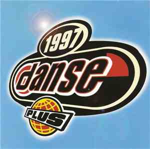 Various - DansePlus 1997
