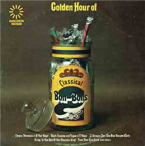 Various - Golden Hour Of Classical Bon-Bons