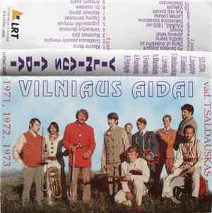 Vilniaus Aidai - Vilniaus Aidai 1971, 1972, 1973