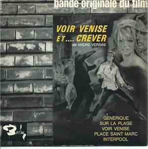 Alain Goraguer - Voir Venise Et… Crever