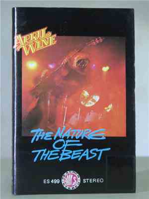 April Wine - The Nature Of The Beast