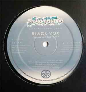 Black Vox - Show Me The Way