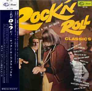 Col Joye And The Joy Boys - これがロックだ！ Rock'n Roll Classics