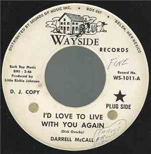 Darrell McCall - I'd Love To Live With You Again