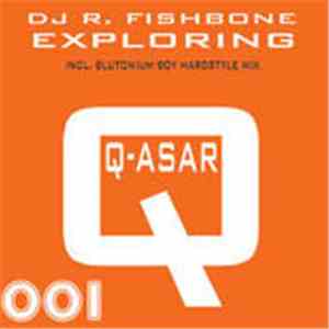DJ R. Fishbone - Exploring