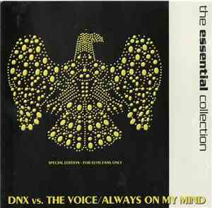 DNX Vs. The Voice - The Essential Collection