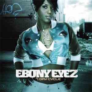 Ebony Eyez - 7 Day Cycle