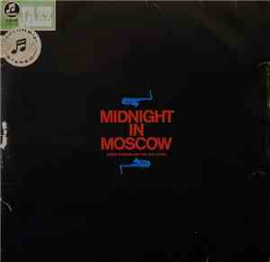 Eddie Condon And The All-Stars - Midnight In Moscow