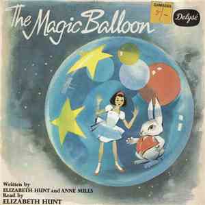 Elizabeth Hunt  - The Magic Balloon