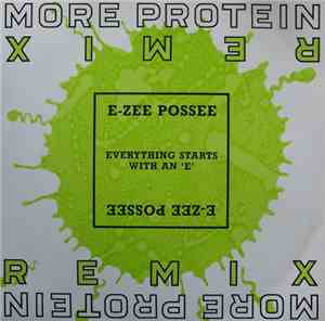 E-Zee Possee - Everything Starts With An 'E'