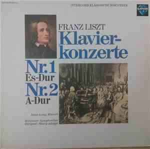 Franz Liszt, Hans Lang, Münchner Symphoniker, Henry Adolph - Klavierkonzerte Nr. 1 Es-Dur Nr. 2 A-Dur